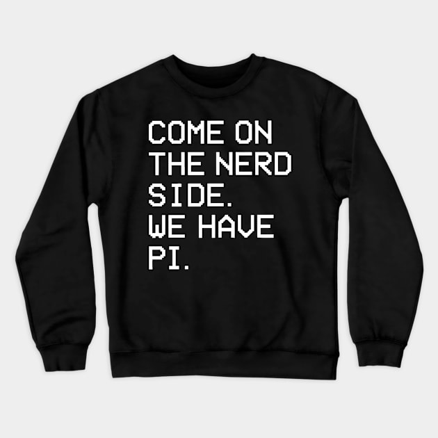 Nerd Pi Side Crewneck Sweatshirt by Ramateeshop